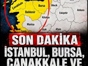 İstanbul,Bursa,Çanakkale için kritik uyarı