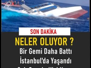 Yine Yeni Bir Gemi Olayı Daha..