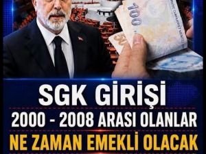 SGK GİRİŞİ 1999-2008 VE 2008