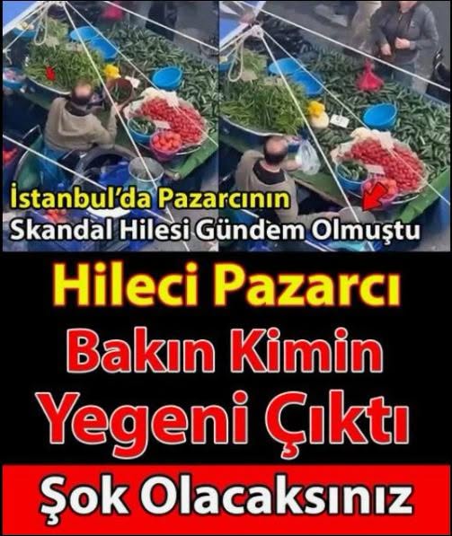 Pazarcının pes dedirten hilesi