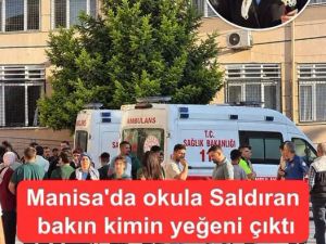 Manisada liseye saldıran kişi