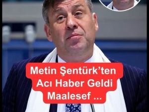 Ünlü şarkıcı Metin Şentürk