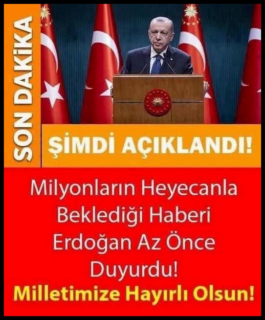 Erdoğan Az Önce Duyurdu..