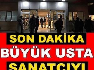 Çok büyük bir sanatçıydı