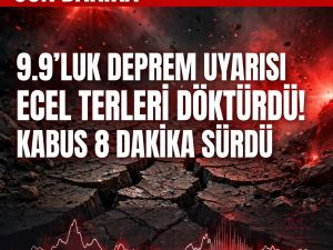 9.9 büyüklüğünde bir deprem