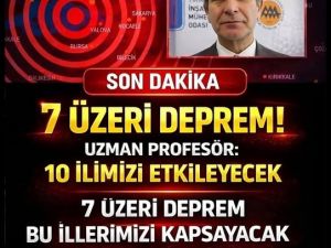 Bu 10 İlimiz Etkilenecek