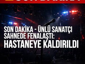 Ünlü Sanatçımız Sahnede Fenalaştı