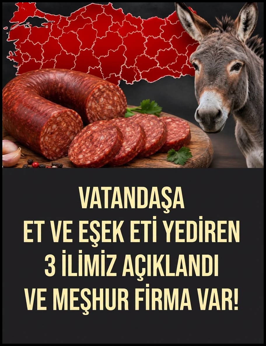 Vatandaşa at ve eşek eti yedirdiler