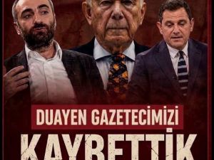 Basın Dünyasının Duayen Gazetecisiydi