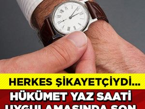 YAZ SAATİ UYGULAMASINDA SON KARAR VERİLDİ!