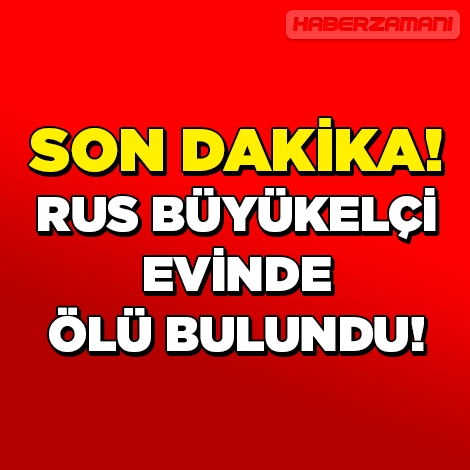Rus büyükelçi evinde ölü olarak bulundu galerisi resim 1