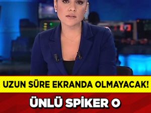 Ünlü Spiker O Hastalığa Yakalandı!
