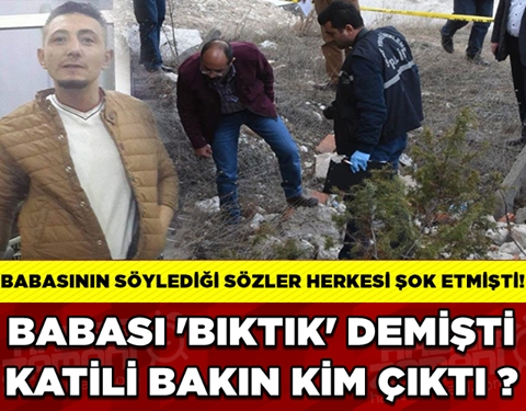 28 YAŞINDAKİ SEYFETTİN BAYRAM'IN KATİLİ BELLİ OLDU! galerisi resim 1