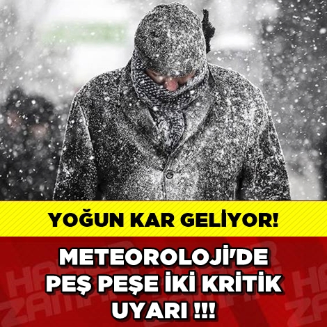 METEOROLOJİDEN PEŞ PEŞE İKİ KRİTİK UYARI !!! galerisi resim 1