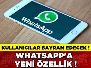 WHATSAPP'TAN KULLANICILARI SEVİNDİREN HABER...