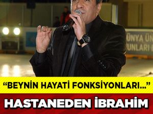 İBRAHİM ERKAL'IN DOKTORU AÇIKLADI...