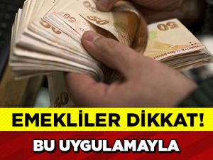 EMEKLİLER DİKKAT!