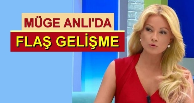 MÜGE ANLI'DA GÜNÜN NE ÖNEMLİ GELİŞMESİ galerisi resim 2