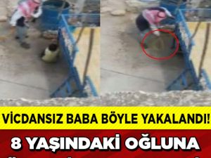 AN BE AN GÖRÜNTÜLENDİ! 8 YAŞINDAKİ OĞLUNA YAPTIKLARI KAN DONDURDU!