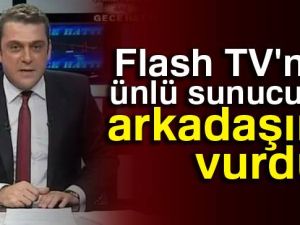 Flash TV'nin akşam haberlerini sunan ünlü sunucusu arkadaşını vurdu