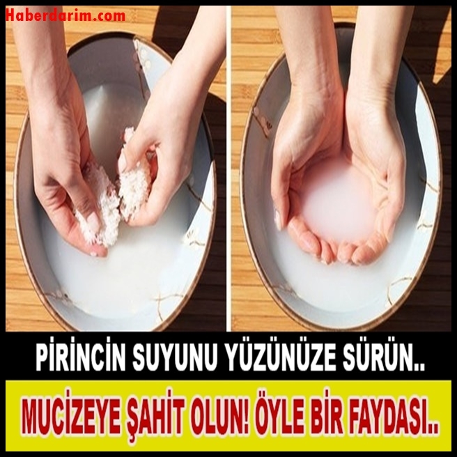 PİRİNCİN SUYUNU YÜZÜNÜZE SÜRÜN VE.. MUCİZEYE ŞAHİT OLUN! galerisi resim 1
