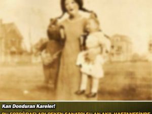 Bu Fotoğrafları Çeken Sanatçı Şu An Akıl Hastanesinde... Kan Donduran Ka