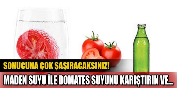 Maden Suyu ile Domates Suyunu Karıştırın! galerisi resim 1