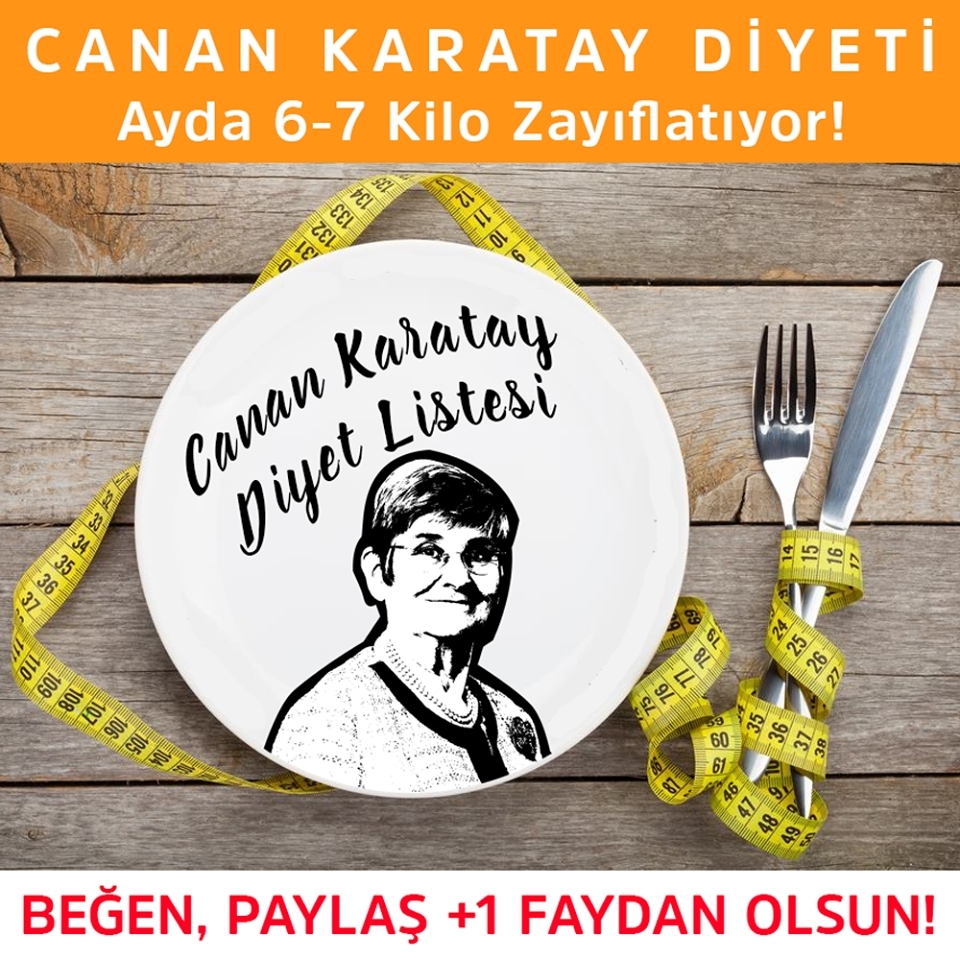 İŞTE CANAN KARATAY DİYET LİSTESİ… galerisi resim 1