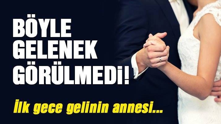 YOK ARTIK... OKUYUNCA GÖZLERİNİZE İNANAMAYACAKSINIZ! İLK GECE GELİNİN AN galerisi resim 1