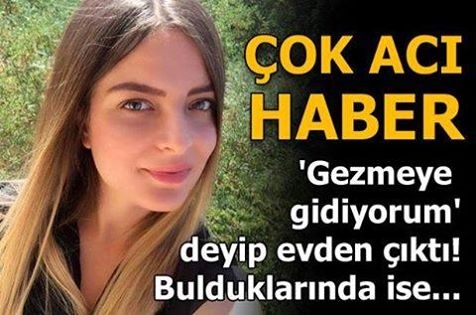 HENÜZ 26 YAŞINDAYDI...ÇOK ACI HABER! GEZMEYE GİDİYORUM DİYE EVDEN ÇIKTI galerisi resim 2