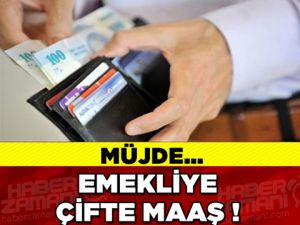 Emekliye çift maaş fırsatı