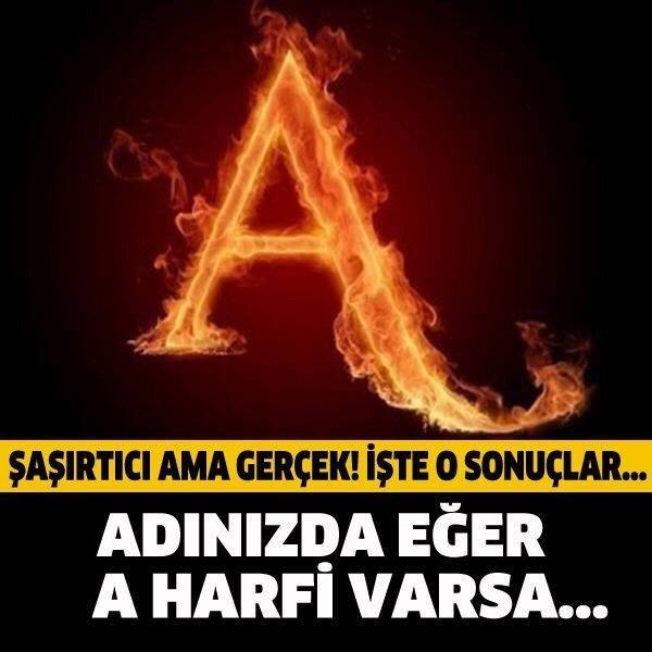 İsminde A Harfi Olanların Öyle Bir Özelliği Var ki.. galerisi resim 1