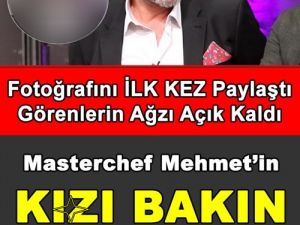 Masterchef Mehmet Şef K-ızının Fotoğrafını Payalaştı.