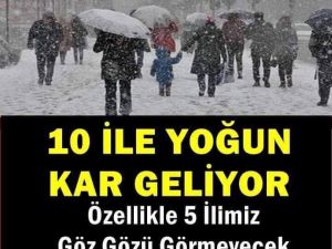 PAZAR GÜNÜ KAR BAŞLIYOR