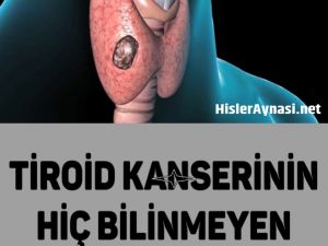 HİÇ BİLİNMEYEN BELİRTİLERİ