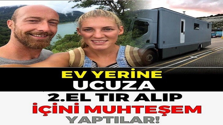 İkinci el tır alıp eve çevirdiler! galerisi resim 1
