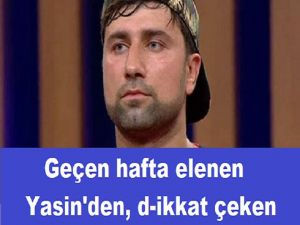 Geçen hafta elenen Yasin'den, d-ikkat çeken MasterChef i-tirafları
