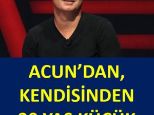 Acun Ilıcalı'nın 20 Yaşındaki Sevgilisine Jest
