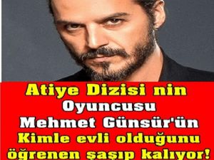 Mehmet Günsür'ün kimle e'vli olduğunu öğrenen ş-aşıp kalıyor!