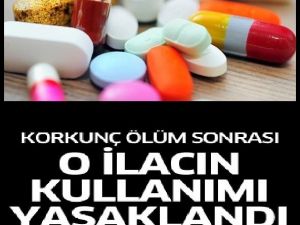 Sağlık Bakanlığı, o ilacın kullanımını durdurdu!