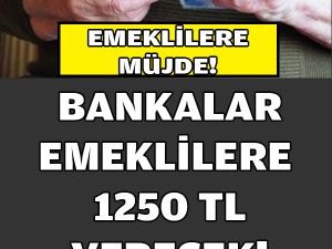 Emeklilere Büyük Müjde! Tam 1250 Lira!
