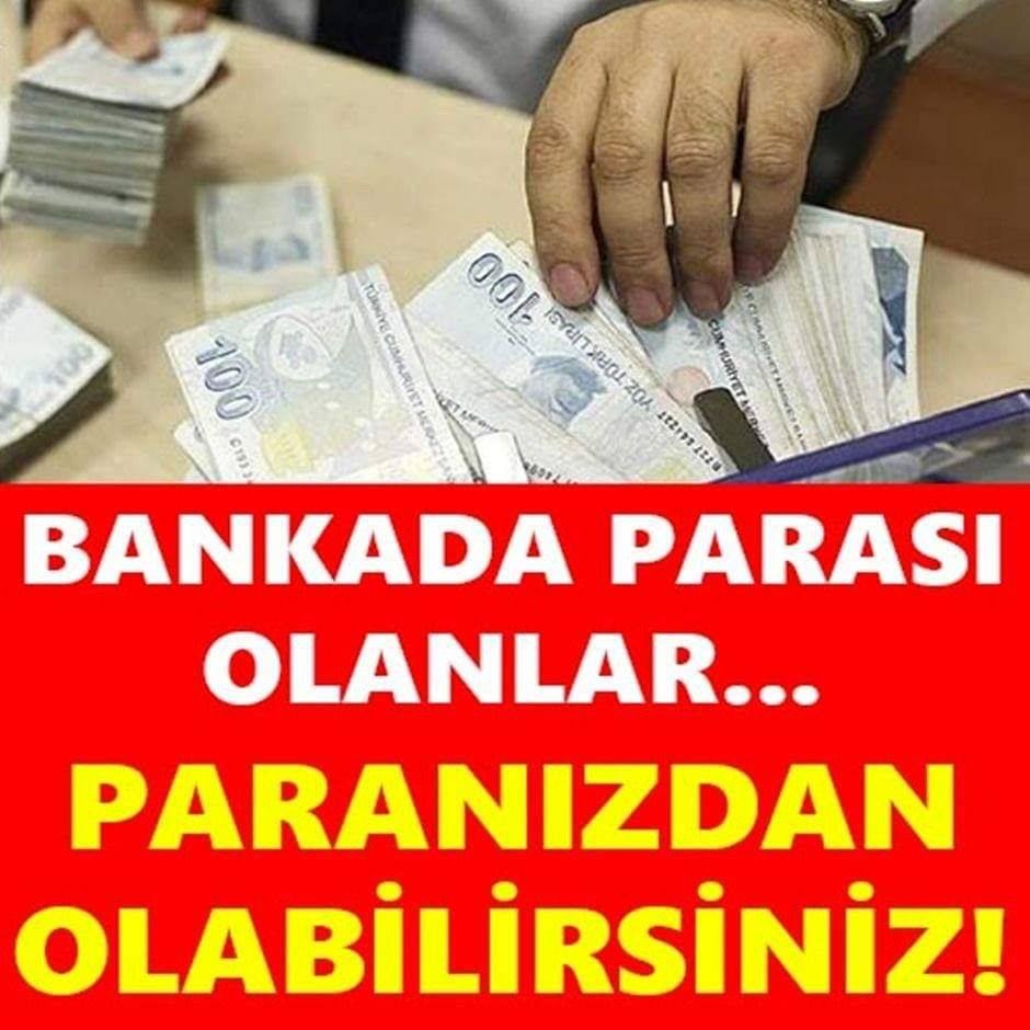 PARANIZDAN OLABİLİRSİNİZ KONTROL EDİNİZ galerisi resim 1