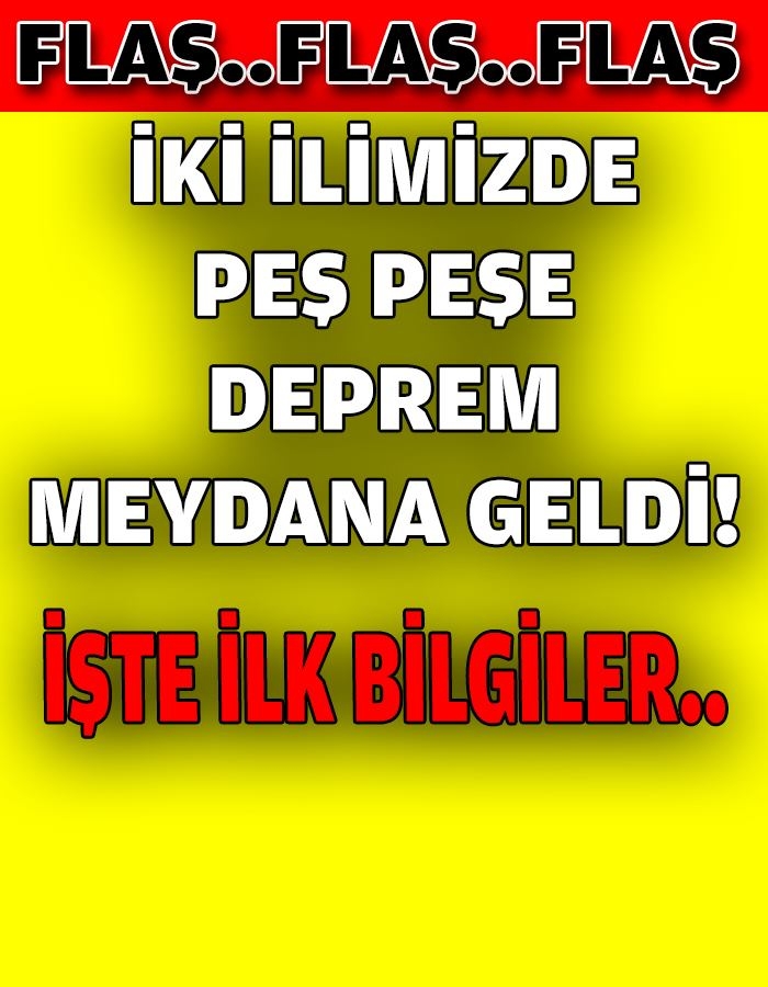 FLAŞ..FLAŞ..FLAŞ: İki İlimizde Peş Peşe Deprem Meydana Geldi.. galerisi resim 1