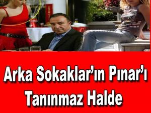 Arka Sokaklar'ın Pınar'ı son haliyle görenleri şaşkına çevirdi