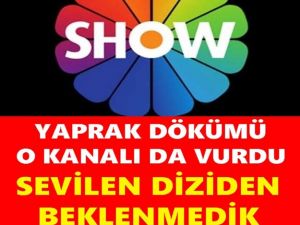 Show TV reytingleri düşen dizinin fişini çekti final bölümü bakın ne zam