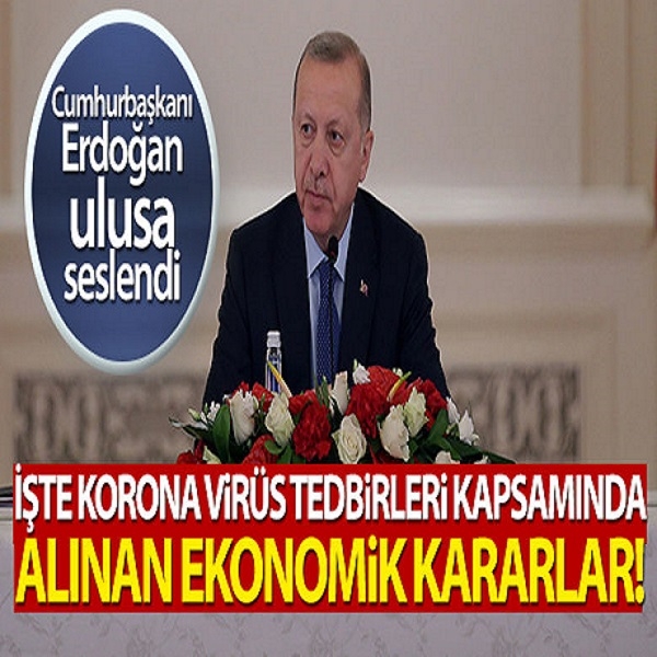 Erdoğan: Koronavirüs hastalığının yayılmasını 2-3 haftada kırabiliriz galerisi resim 1