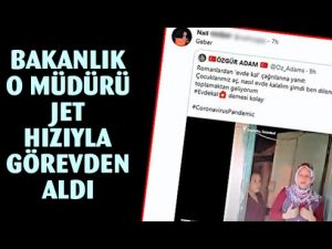 Bakanlık O Müdürü Hemen Görevden Aldı