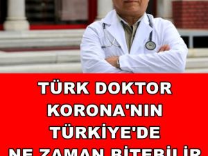 Korona Türkiye'de Ne Zaman Bitebilir?