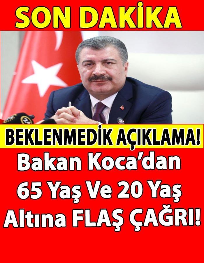 20 Yaş Altı Ve 65 Yaş Üzeri İçin FLAŞ Açıklama galerisi resim 4
