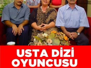 ÜNLÜ DİZİ ve TİYATRO OYUNCUSU HAYATINI KAYBETTİ